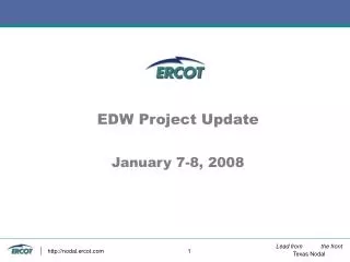 EDW Project Update January 7-8, 2008