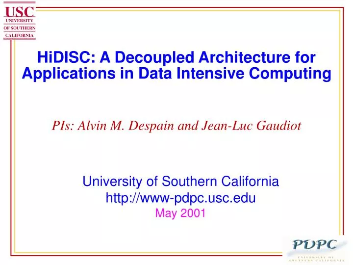 hidisc a decoupled architecture for applications in data intensive computing