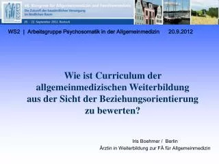 WS2  |  Arbeitsgruppe Psychosomatik in der Allgemeinmedizin 20.9.2012