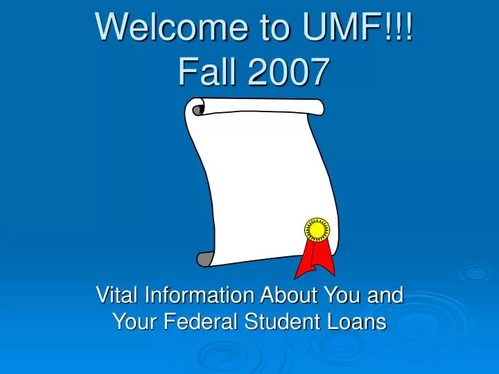 welcome to umf fall 2007