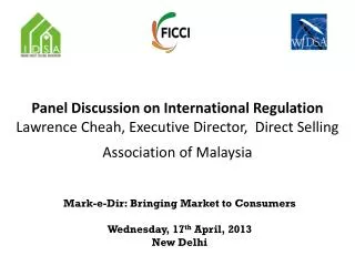 Mark-e-Dir: Bringing Market to Consumers Wednesday, 17 th April, 2013 New Delhi