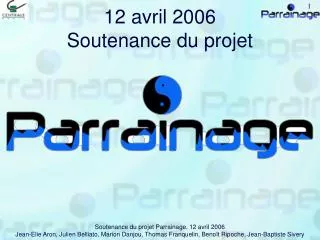 12 avril 2006 soutenance du projet