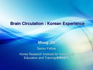 Brain Circulation : Korean Experience