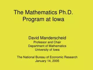 The Mathematics Ph.D. Program at Iowa