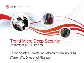 Trend Micro Deep Security Performance, ROI, Pricing