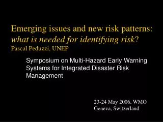 Symposium on Multi-Hazard Early Warning Systems for Integrated Disaster Risk Management