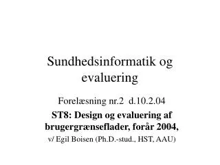 sundhedsinformatik og evaluering