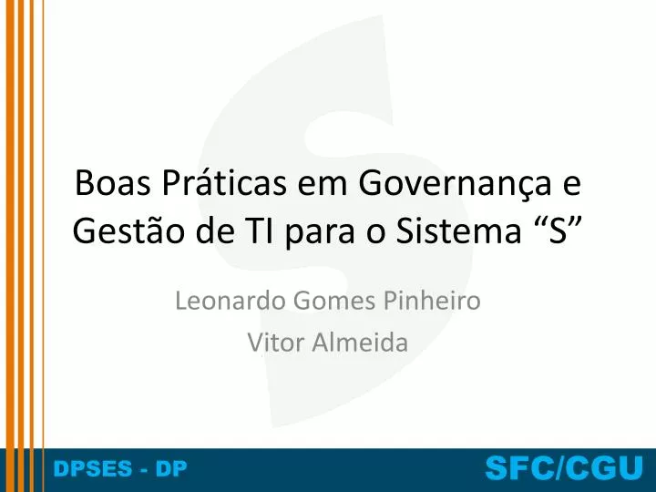 boas pr ticas em governan a e gest o de ti para o sistema s