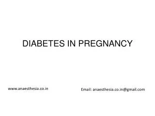DIABETES IN PREGNANCY