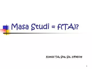 masa studi f ta