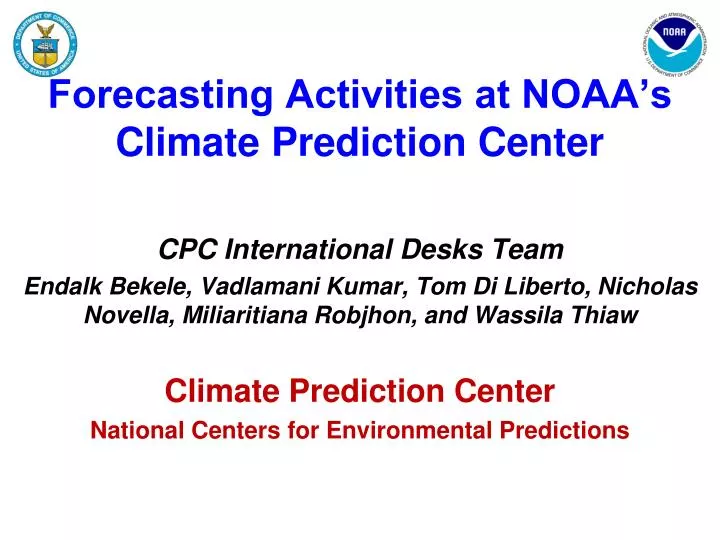forecasting activities at noaa s climate prediction center