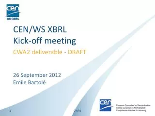 CEN/WS XBRL Kick-off meeting