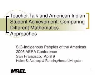 Teacher Talk and American Indian Student Achievement: Comparing Different Mathematics Approaches