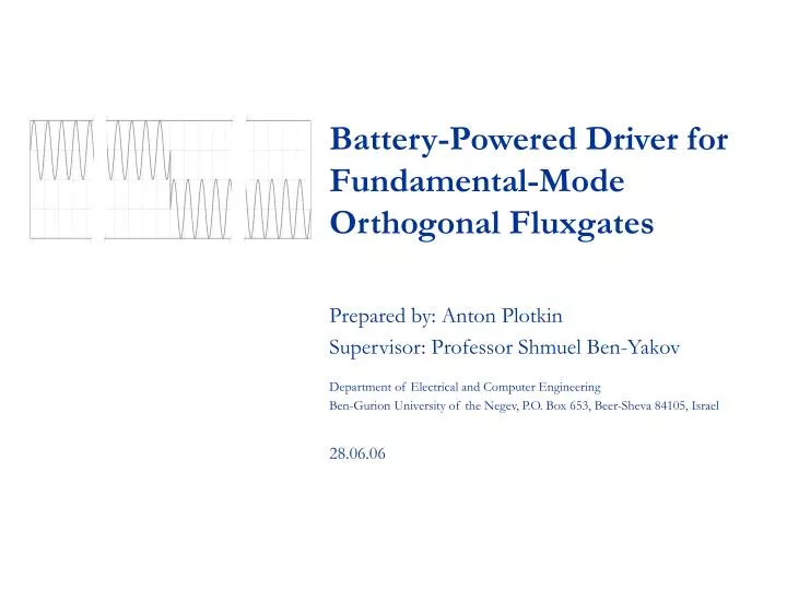 battery powered driver for fundamental mode orthogonal fluxgates