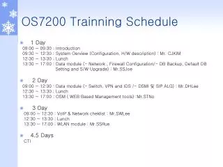 OS7200 Trainning Schedule