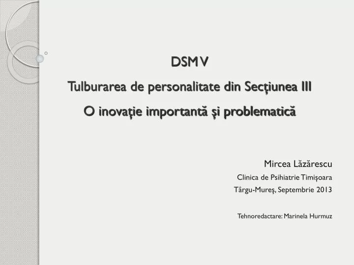 dsm v tulburarea de personalitate din sec iunea iii o inova ie important i problematic