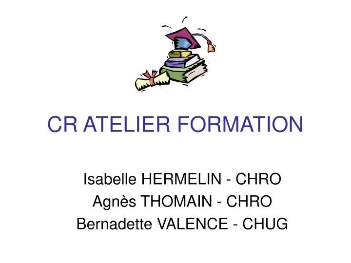cr atelier formation