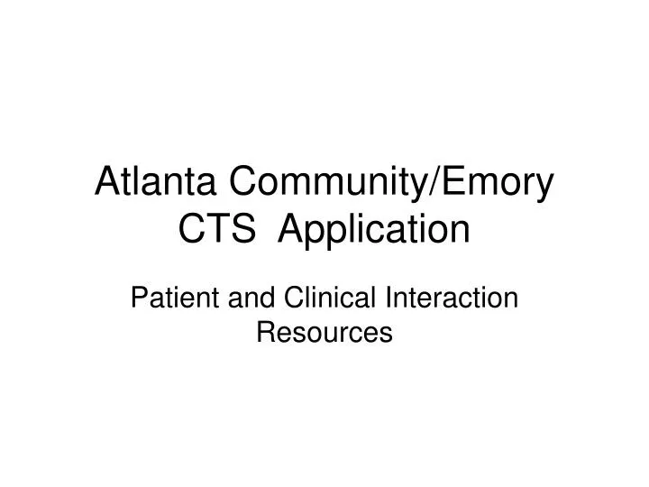 atlanta community emory cts application