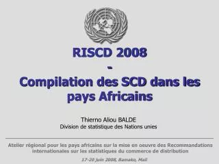 riscd 2008 compilation des scd dans les pays africains