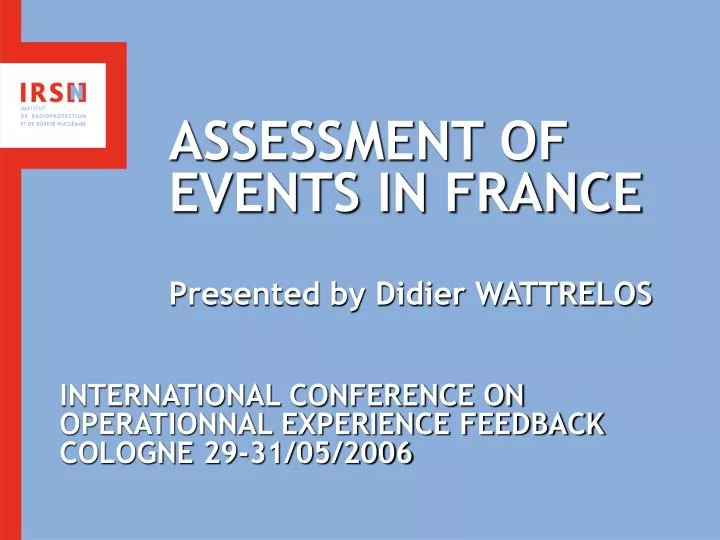 assessment of events in france presented by didier wattrelos