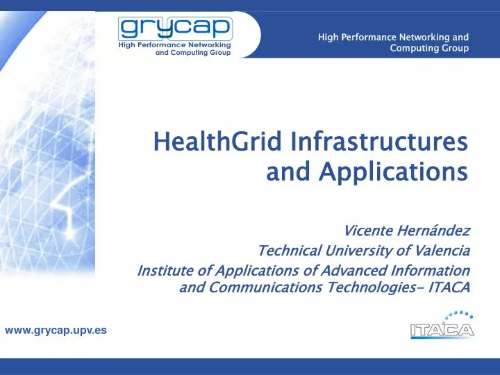 healthgrid infrastructures and applications