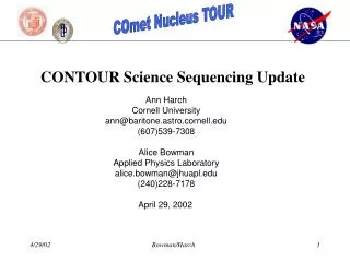 CONTOUR Science Sequencing Update