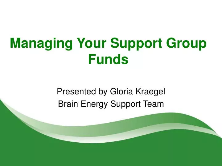 managing your support group funds
