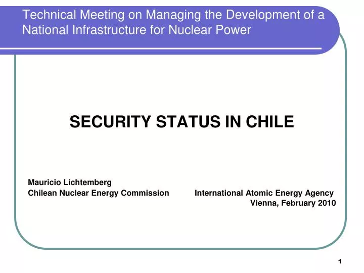 technical meeting on managing the development of a national infrastructure for nuclear power