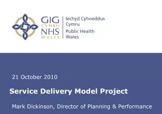 Service Delivery Model Project