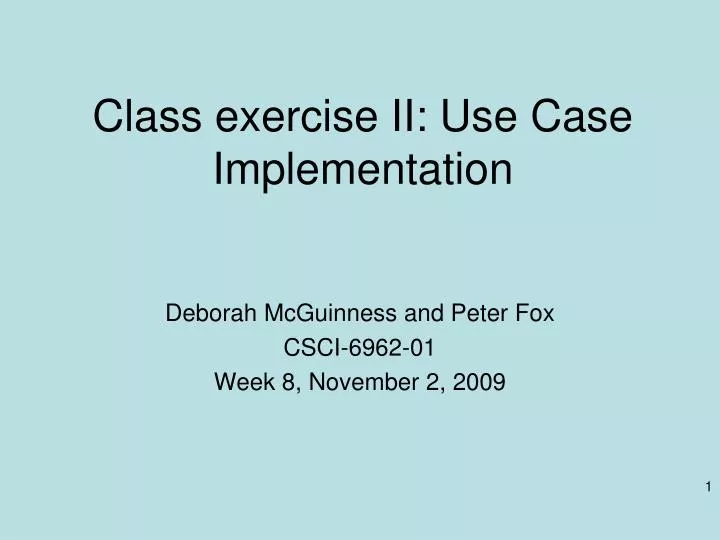class exercise ii use case implementation