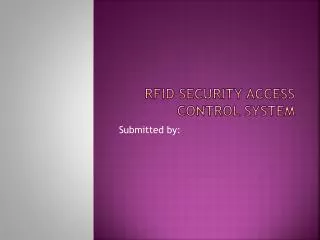 RFID SECURITY ACCESS CONTROL SYSTEM