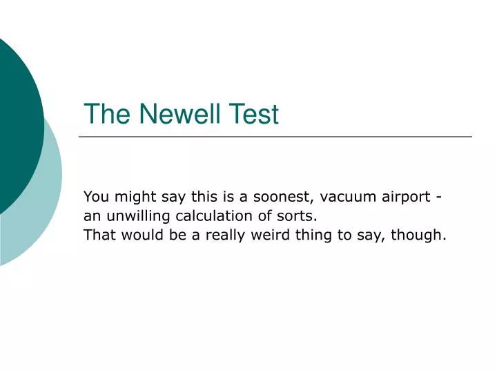 the newell test