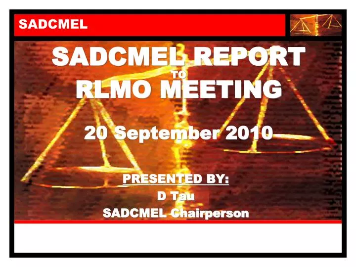 sadcmel report to rlmo meeting 20 september 2010