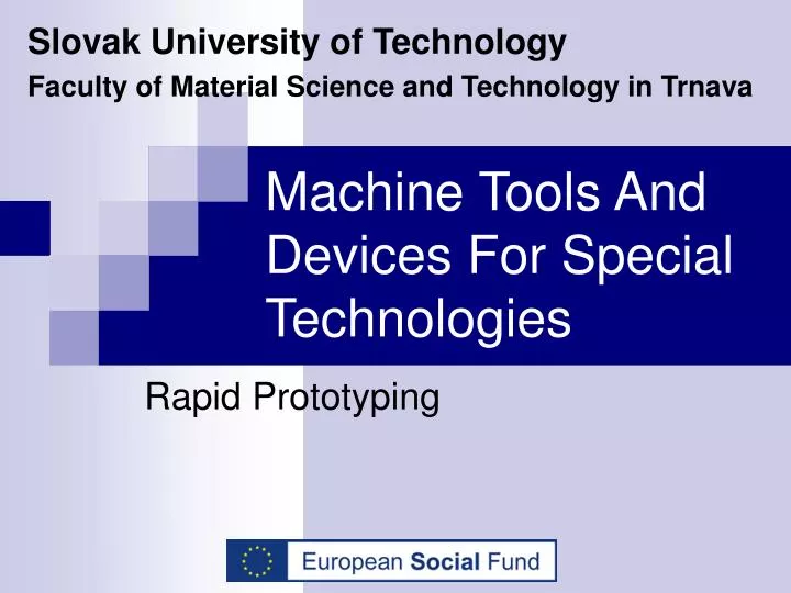 machine tools and devices for special technologies