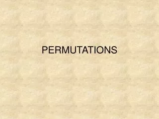 PERMUTATIONS