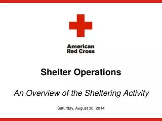 Shelter Operations An Overview of the Sheltering Activity