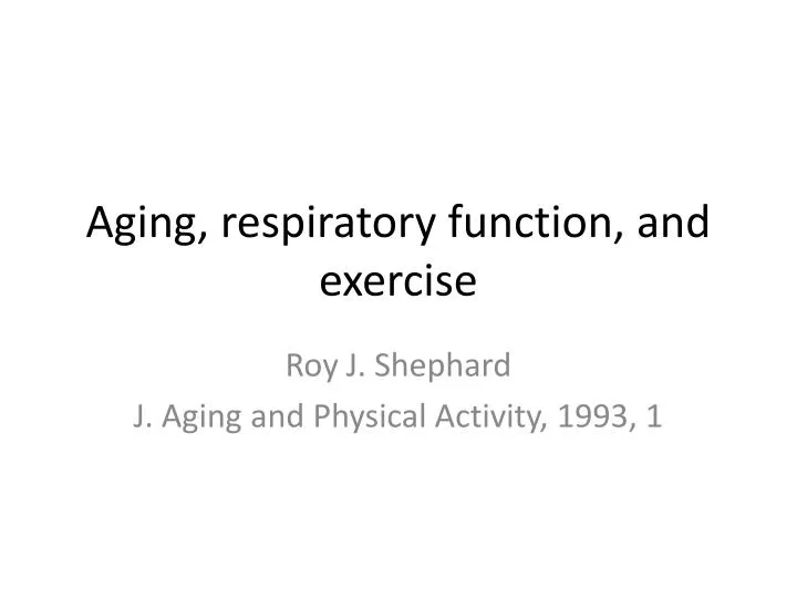 aging respiratory function and exercise