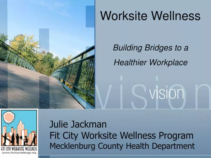 julie jackman fit city worksite wellness program mecklenburg county health department