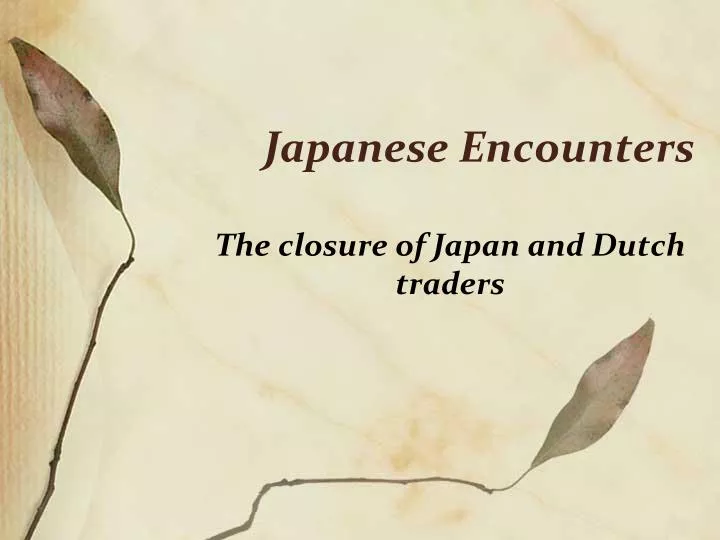 japanese encounters