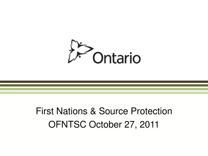 first nations source protection ofntsc october 27 2011