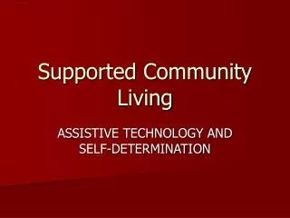 Supported Community Living