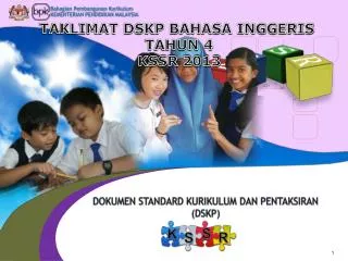 DOKUMEN STANDARD KURIKULUM DAN PENTAKSIRAN (DSKP)