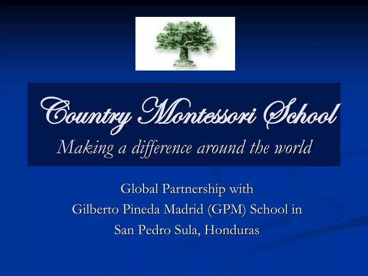 country montessori school making a difference around the world