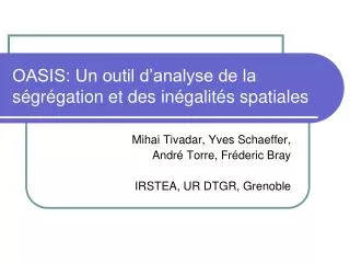 oasis un outil d analyse de la s gr gation et des in galit s spatiales