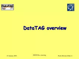 DataTAG overview