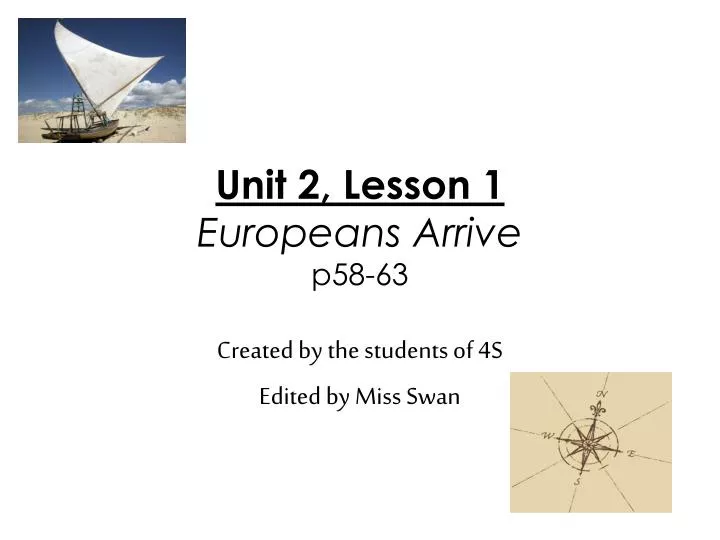 unit 2 lesson 1 europeans arrive p58 63