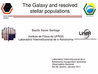 The Galaxy and resolved stellar populations