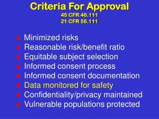 Criteria For Approval 45 CFR 46.111 21 CFR 56.111