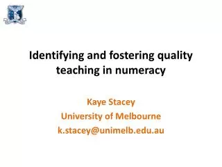 Identifying and fostering quality teaching in numeracy