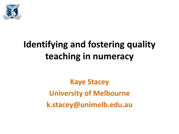 identifying and fostering quality teaching in numeracy